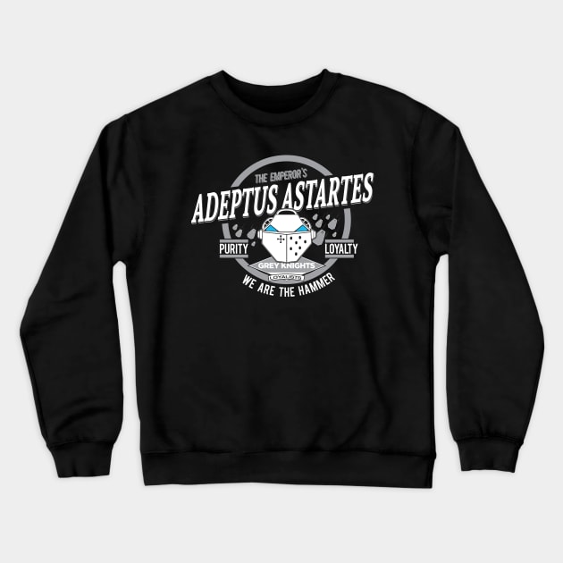 Adeptus Astartes - Grey Knights Crewneck Sweatshirt by Exterminatus